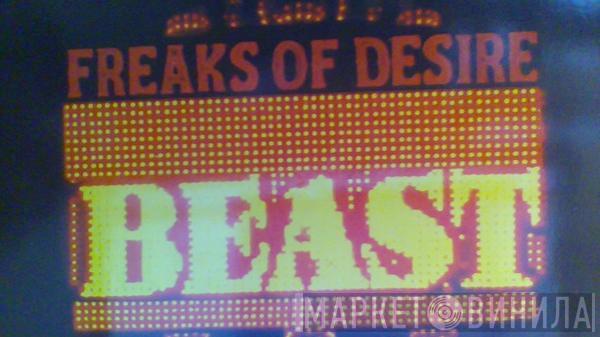 Freaks Of Desire - Beast Inside