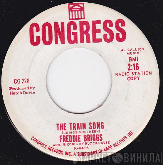 Fred Briggs - The Train Song / Someone To Care For Me