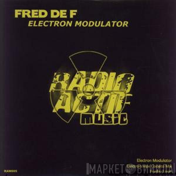 Fred De F. - Electron Modulator