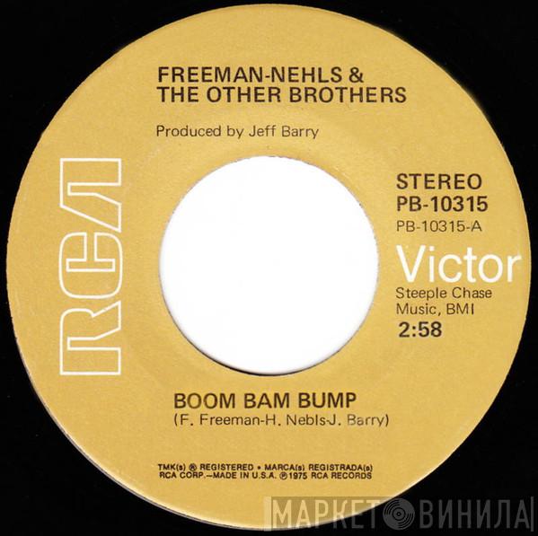 Fred Freeman , Harry Nehls, The Other Brothers  - Boom Bam Bump