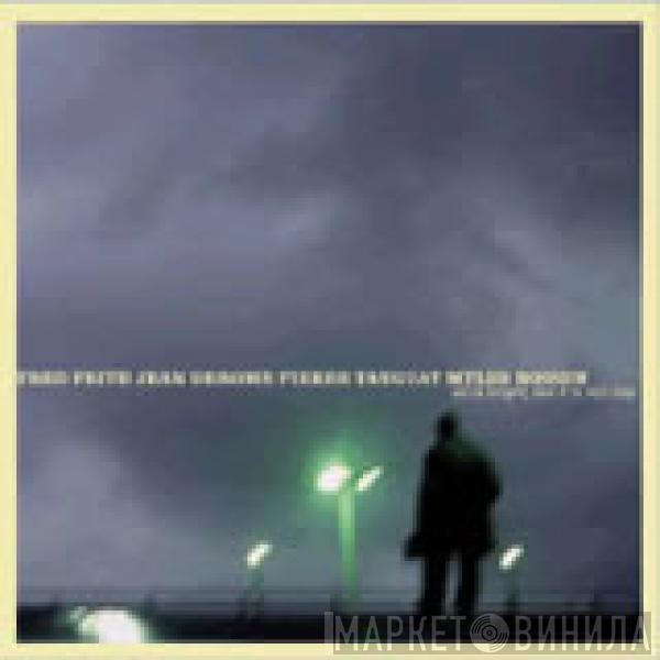 Fred Frith, Jean Derome, Pierre Tanguay, Myles Boisen - All Is Bright, But It Is Not Day