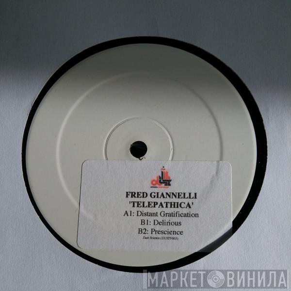 Fred Giannelli - Telepathica