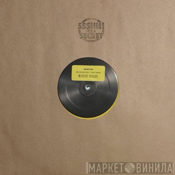 Fred Hush - Secret 005