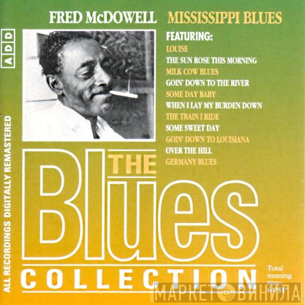 Fred McDowell - Mississippi Blues