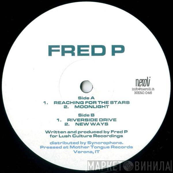 Fred P. - Reaching For The Stars