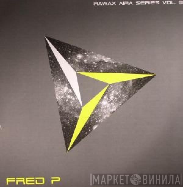 Fred P. - Rawax Aira Series Vol 3