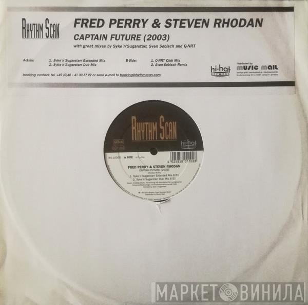 Fred Perry, Steven Rhoades - Captain Future (2003)