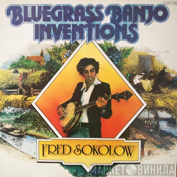 Fred Sokolow - Bluegrass Banjo Inventions