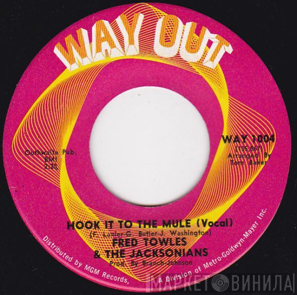 Fred Towles, The Jacksonians - Hook It To The Mule