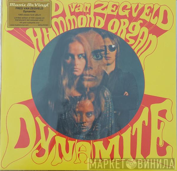 Fred Van Zegveld - Dynamite
