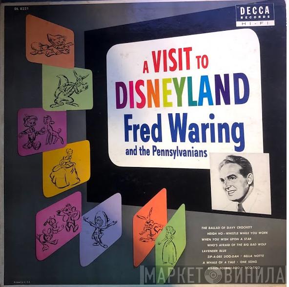  Fred Waring & The Pennsylvanians  - A Visit To Disneyland