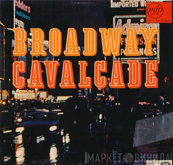 Fred Waring & The Pennsylvanians - Broadway Cavalcade