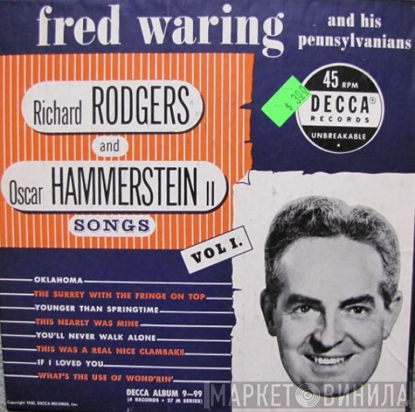 Fred Waring & The Pennsylvanians - Richard Rodgers And Oscar Hammerstein II Songs Vol I.