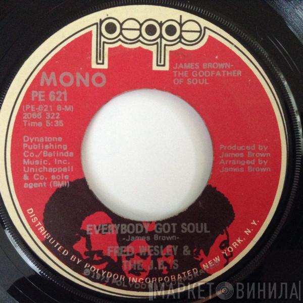 Fred Wesley & The JB's  - Doing It To Death / Everybody Got Soul
