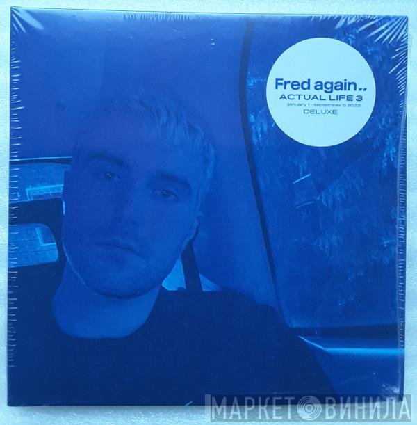 Fred again.. - Actual Life 3 (January 1 - September 9 2022)