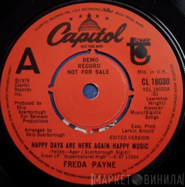 Freda Payne - Happy Days Are Here Again / Happy Music / I'd Do Anything For You