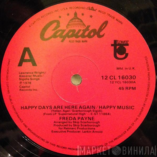 Freda Payne - Happy Days Are Here Again/Happy Music / I'd Do Anything For You