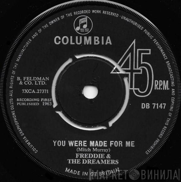  Freddie & The Dreamers  - You Were Made For Me