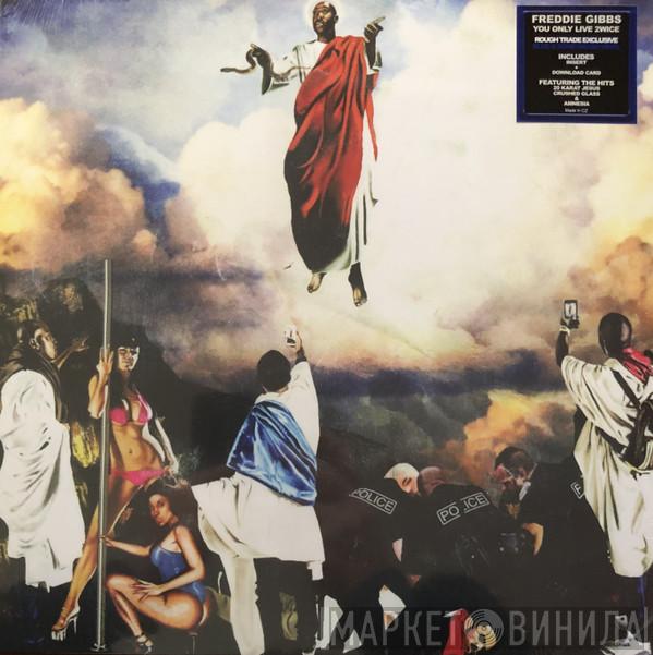 Freddie Gibbs - You Only Live 2wice