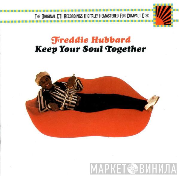  Freddie Hubbard  - Keep Your Soul Together