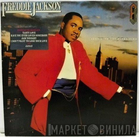  Freddie Jackson  - Just Like The First Time