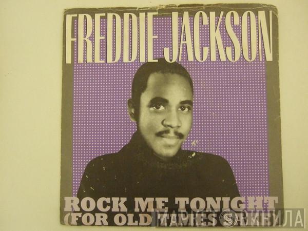  Freddie Jackson  - Rock Me Tonight (For Old Times Sake)