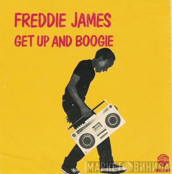 Freddie James - Get Up And Boogie