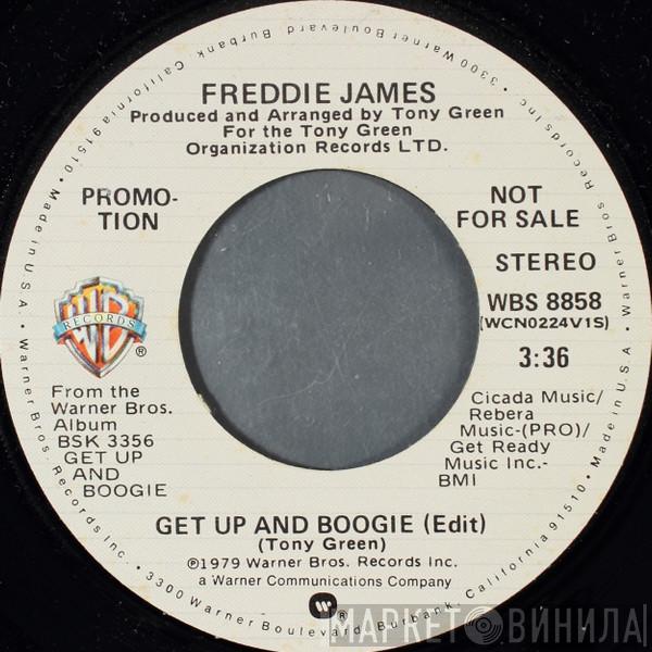 Freddie James - Get Up And Boogie