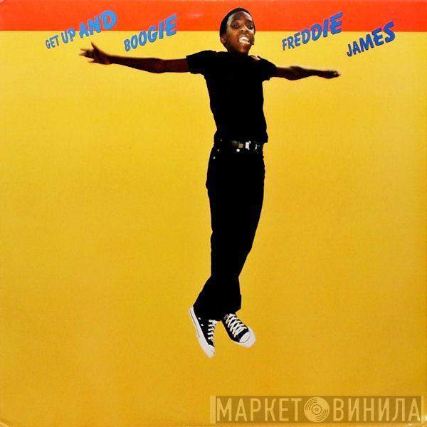 Freddie James - Get Up And Boogie