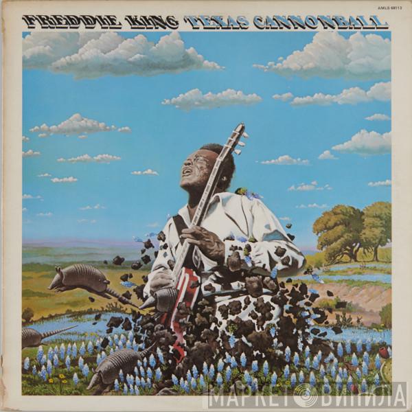 Freddie King - Texas Cannonball