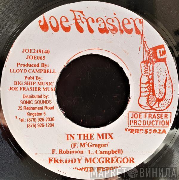 Freddie McGregor - In The Mix