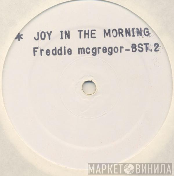 Freddie McGregor - Joy In The Morning