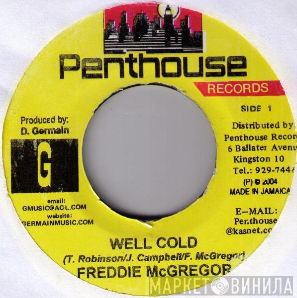 Freddie McGregor - Well Cold