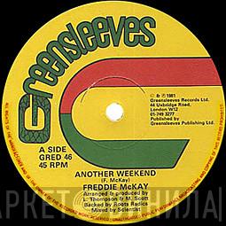 Freddie McKay, Earl Sixteen - Another Weekend  / Live Together