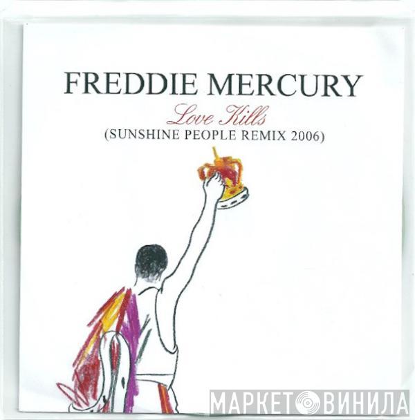  Freddie Mercury  - Love Kills (Sunshine People Remix 2006)