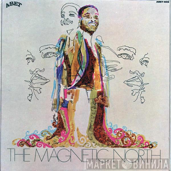Freddie North - The Magnetic North