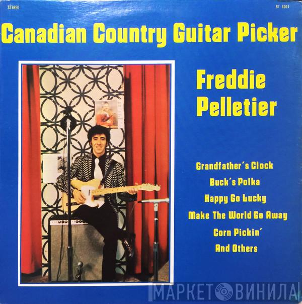 Freddie Pelletier - Canadian Country Guitar Picker
