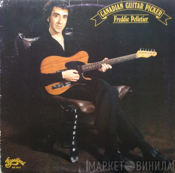 Freddie Pelletier - Canadian Guitar Picker