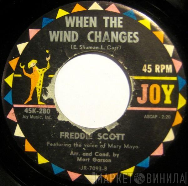 Freddie Scott  - When The Wind Changes / I Gotta Stand Tall