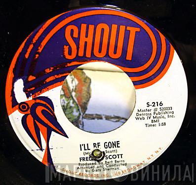 Freddie Scott  - I'll Be Gone