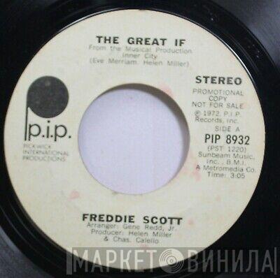 Freddie Scott  - The Great If