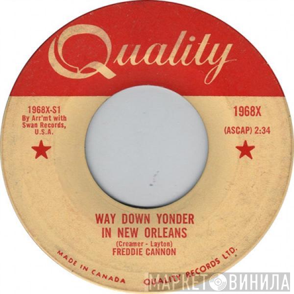  Freddy Cannon  - Way Down Yonder In New Orleans / Fractured