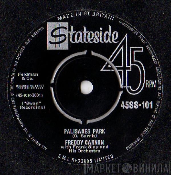 Freddy Cannon, Frank Slay And His Orchestra - Palisades Park