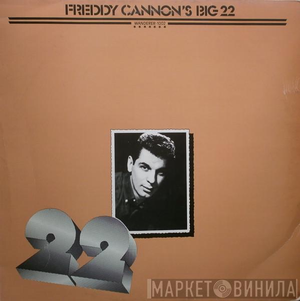 Freddy Cannon - Freddy Cannon's Big 22