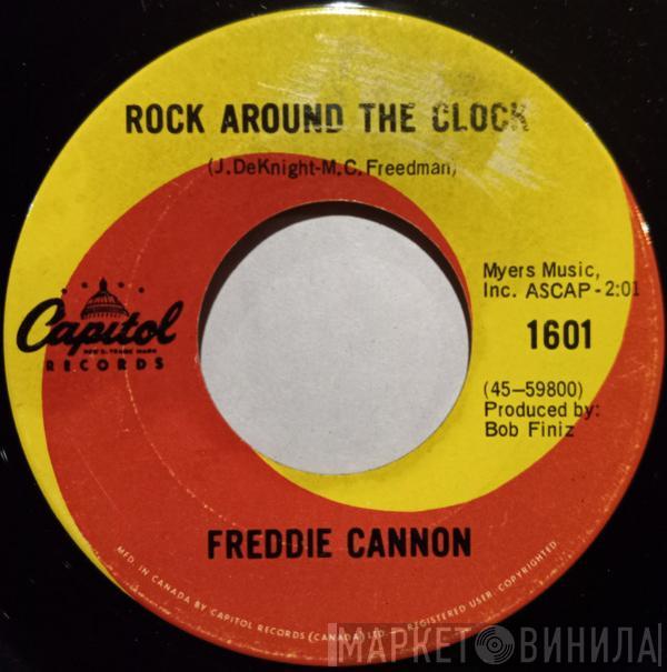  Freddy Cannon  - Rock Around The Clock