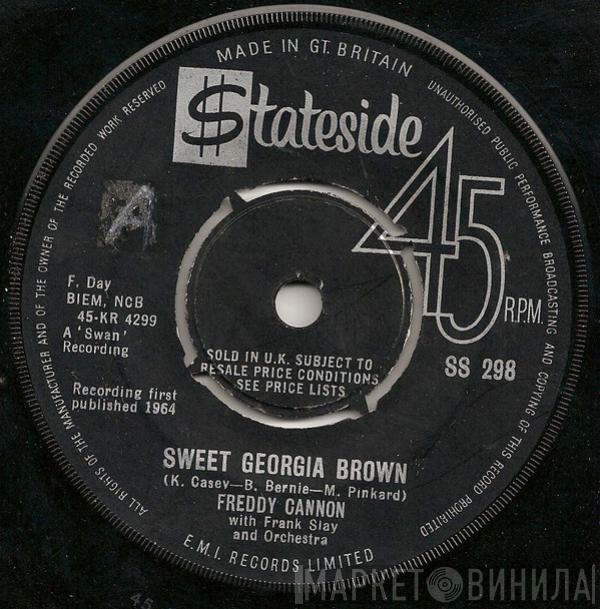  Freddy Cannon  - Sweet Georgia Brown