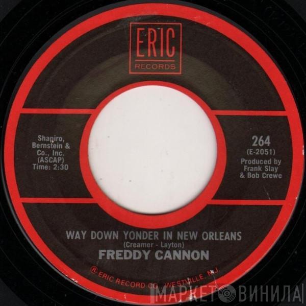 Freddy Cannon - Way Down Yonder In New Orleans / Action