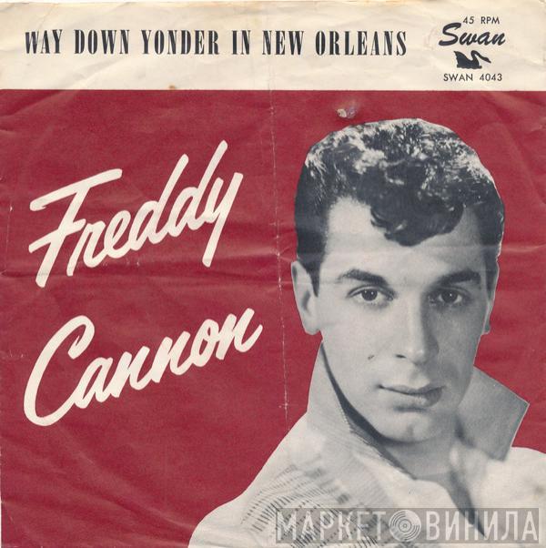 Freddy Cannon - Way Down Yonder In New Orleans