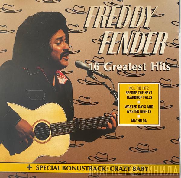 Freddy Fender  - 16 Greatest Hits