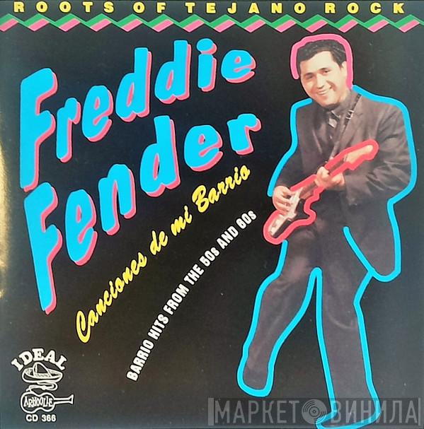 Freddy Fender  - Canciones De Mi Barrio